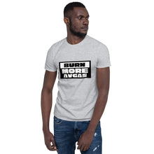 I Burn more Avgas Short-Sleeve Unisex T-Shirt
