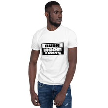 I Burn more Avgas Short-Sleeve Unisex T-Shirt
